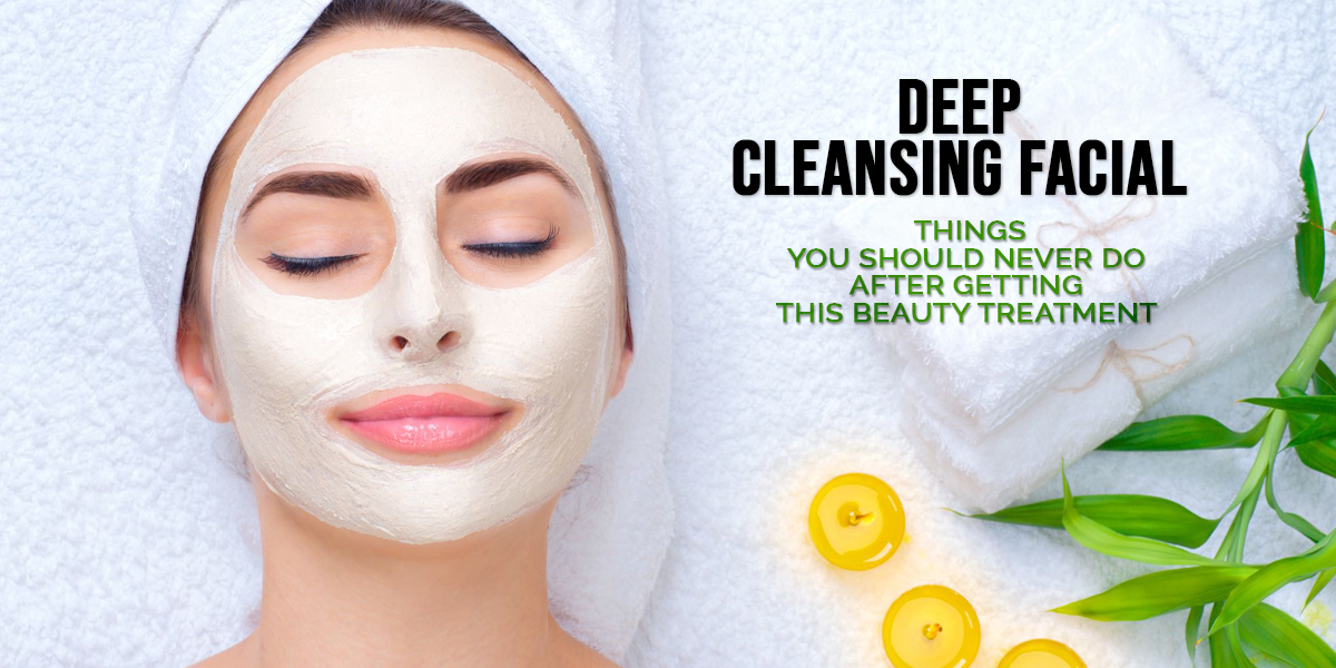 facial Deep cleaning